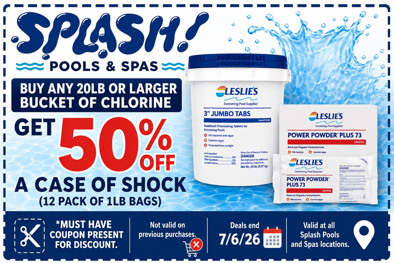 storm-pool-care-coupon | Splash Pools and Spas Promotional banner offering 50% off a case of Shock with the purchase of a 20 lb+ chlorine bucket; shows chlorine buckets and shock packets.